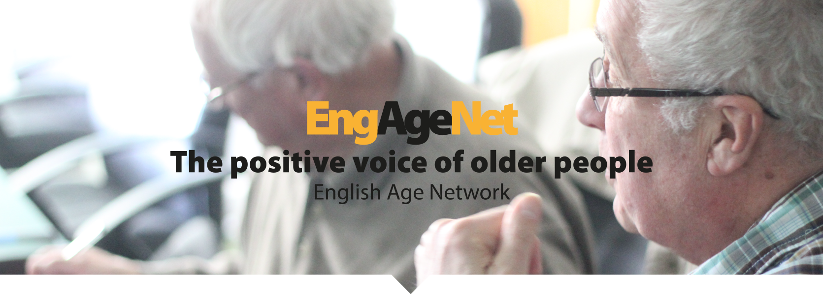 English Age Network - the positive voice of older people